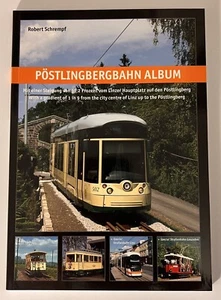 Álbum Postlingbergbahn de Robert Schrempf 2009 SC texto rumano e inglés - Imagen 1 de 2