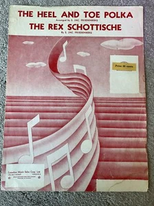 1950 THE HEEL & TOE POLKA plus REX SCHOTTISCHE Sheet Music (2) PIANO SOLOS - Picture 1 of 3