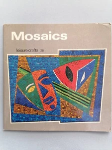 MOSAICS, Mini Craft Book, Inspiration & Ideas, Leisure Crafts 28, 32pg - Picture 1 of 12