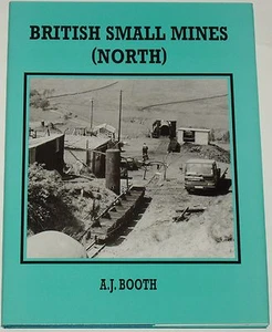 BRITISH SMALL MINES North England Scotland Mining History Coal Fireclay Lead Pit - Imagen 1 de 1