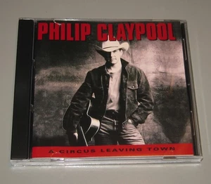 Philip Claypool - A Circus Leaving Town (CD, 1995, Curb Records) Country - Picture 1 of 4