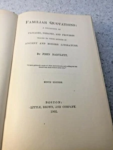 Familiar Quotations John Bartlett 1902 Little Brown & Company 9th Edition - Imagen 1 de 11