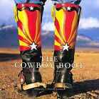 THE COWBOY BOOT: HISTORY, ART, CULTURE, FUNCTION (COWBOY By David R. Stoecklein