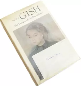 LILLIAN GISH The Movies Mr. Griffith and Me 1969 Book Silent Screen Star SIGNED - Picture 1 of 9