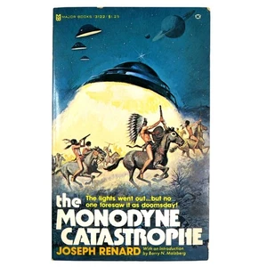 The Monodyne Catastrophe Joseph Renard Major Books 1977 Sci-Fi Paperback - Picture 1 of 6