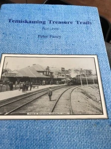 Temiskaming Treasure Trails 1923-1933 Peter Fancy Mining Ontario - Imagen 1 de 1