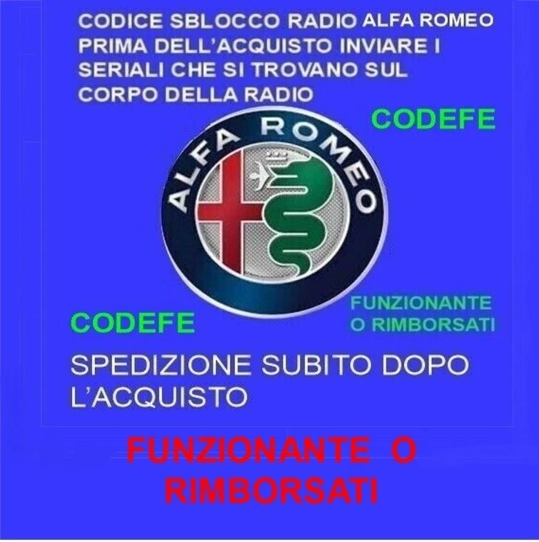 CODICE SBLOCCO RADIO AUUTORADIOALFA ROMEO GIULIETTA MITO  DO SUBITO IL CODE - Image 1 of 1