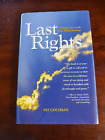 Last Rights, 2000 First Printing, Rare Copy "As New" Signed by Author!