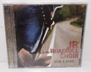 Bring a Shovel by JR & The Roadkill Choir (CD, 2007) Used CD - Picture 1 of 4