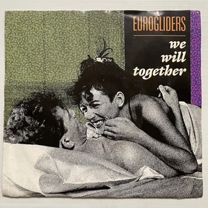 Eurogliders We Will Together / Wildlife Vinyl Record 7” 45 RPM BA 3277 CBS 1985 - Photo 1/24