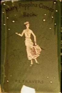 MARY POPPINS COMES BACK-P.L. TRAVERS 1ST/1ST-1935-GREEN COVER-W/DJ-NICE BOOK! - Picture 1 of 13