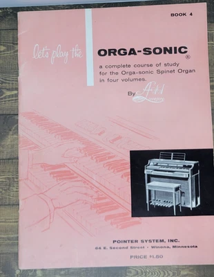 Libro de órgano Let’s Play the Orga-Sonic Spinet No. 4 partituras de estudio vintage 1958 Foto 1 de 4