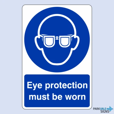 LASTING IMPRESSIONS (SIGNS) LIMITED Augenschutz muss getragen werden Sicherheitsschild