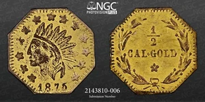1875 CALIFORNIA GOLD TOKEN INDIAN WREATH #7 OCTAGONAL NGC AU DETAILS 2143810-006 - Picture 1 of 7