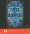 Astonishing Chronicles of Oscar from Elsewhere, MP3-CD by Moriarty, Jaclyn; S...