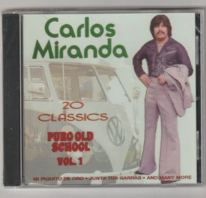 *Carlos Miranda-""20 Classics...Puro Old School" - *Tejano CD SEALED- - Picture 1 of 2