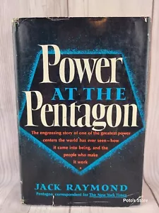 POWER AT THE PENTAGON By JACK RAYMOND FIRST EDITION 1964 Hardcover Dust Jacket - Picture 1 of 7