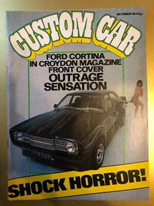 Custom Car Magazine Oct 1978 Cover Ford Cortina 438D - Picture 1 of 2