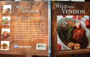 Stoeger Wild About Venison World Class Recipes Game Connoisseur HC 2002 - Picture 1 of 1
