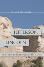 Ronald L. Hatze Jefferson, Lincoln, and the Unfinished W (Paperback) (UK IMPORT)