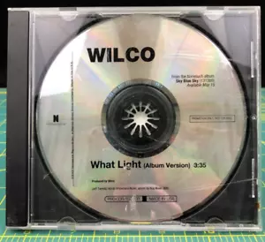 WILCO - What Light - RARE RADIO PROMO DJ CD Single - 07 - (pro-cdr-102001) - Picture 1 of 4