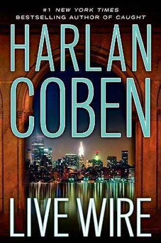 Live Wire (Myron Bolitar) - Hardcover By Coben, Harlan - GOOD Foto 1 de 1