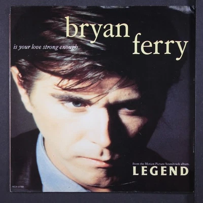 BRYAN FERRY: is your love strong enough MCA 7" Single 45 RPM - Image 1 of 4