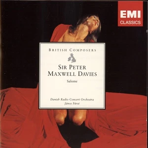 Peter Maxwell Davies - Salome (Ballet); János Fürst cond. (2CDs, 2004, EMI) - Picture 1 of 5