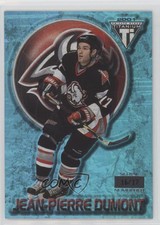 2000-01 Pacific Private Stock Titanium Blue /17 JP Dumont Jean-Pierre Dumont #8
