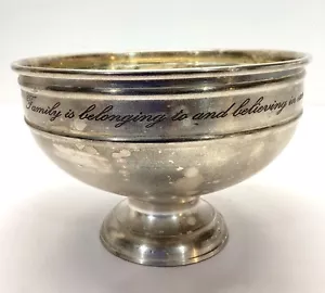 Pottery Barn Silver Plate Bowl ~Family Is Belonging To & Believing In Each Other - Picture 1 of 6