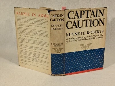 Captain Caution By Kenneth Roberts ~ First Edition & Print ~ Vintage 1934 HCDJ - Image 1 of 4
