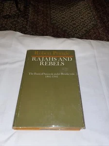1970 Dayaks of Borneo & Ibans Of Sarawak Under Brooke Rule : Rajahs & Rebels HC - Imagen 1 de 11