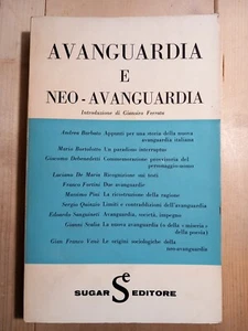 AVANGUARDIA E NEO-AVANGUARDIA, Sugar Editore, 1966, prima edizione, Argomenti 24 - Foto 1 di 6