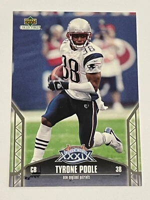 2005 Upper Deck Football Super Bowl #31 - Tyrone Poole - New England Patriots - Image 1 of 2