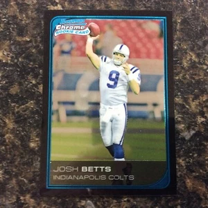 2006 Bowman Chrome 28 Josh Betts RC Indianapolis Colts - Picture 1 of 2
