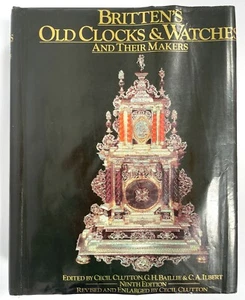 BRITTEN'S OLD CLOCKS & WATCHES AND THEIR MAKERS, NINTH EDITION -1989 - Picture 1 of 4