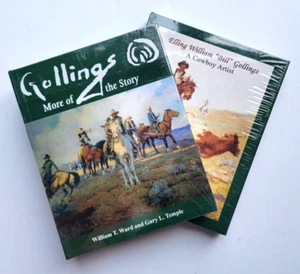 LOT of (2) BILL GOLLINGS Books/Gollings: A Cowboy Artist & More of the Story NEW - Picture 1 of 7