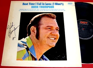 Hank Thompson "NEXT TIME I FALL IN LOVE " 1971, Dot 25991 Signed Cover W/COA. - Imagen 1 de 10