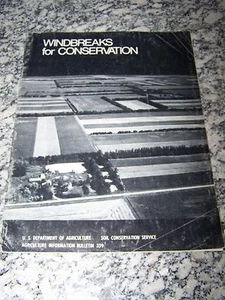 Windbreaks for Conservation 1974 USDA Publication, Protect Homes/Crops/Livestock - Picture 1 of 3