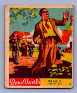 1933 R39 National Chicle Dare Devils #18 The End of "Pretty Boy" Floyd Pliegues - Imagen 1 de 2