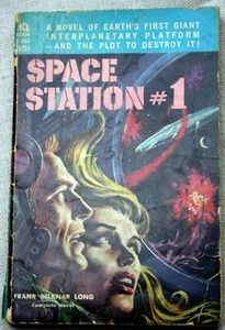 vntg 1957 Frank Belknap Long ACED-544 SPACE STATION #1 interstellar espionage - Picture 1 of 6