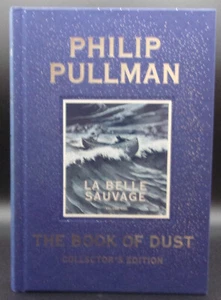SIGNED Philip Pullman BOOK OF DUST First Collector's Edition La Belle Sauvage - Picture 1 of 3