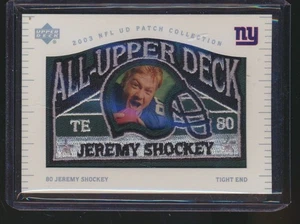 2003 UD PATCH COLLECTION ALL UPPER DECK JEREMY SHOCKEY GIANTS - Picture 1 of 1