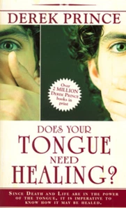 Does Your Tongue Need Healing? by Derek Prince - Picture 1 of 2