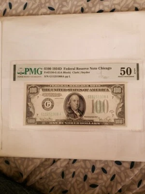 1934D-$100 FRN 78k issue.Fr. 2156-Gm PMG AU-50 EPQ  RARE ISSUE 78K run - Image 1 of 4