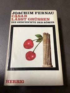 Bücher - „Cäsar lässt grüßen - Die Geschichte der Römer“ - Joachim Fernau - 1971 - Bild 1 von 8
