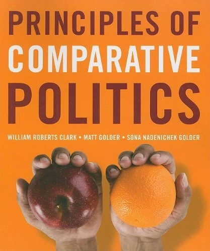 Principles of Comparative Politics William Roberts Clark - Image 1 of 1