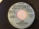 Atlantic Ocean: Jaws Mono / Stereo: Promo / Demo: US Press 7” Vinyl Free UK Post