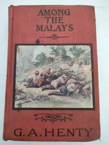 AMONG THE MALAYS  by G. A. Henty  Ex   M. A. Donohue - Picture 1 of 8