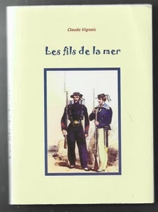 LES FILS DE LA MER . Claide VIGNAIS - Picture 1 of 1